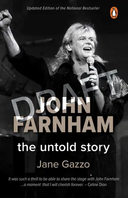 John Farnham La historia jamás contada - John Farnham: The Untold Story