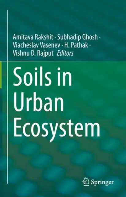 Los suelos en el ecosistema urbano - Soils in Urban Ecosystem