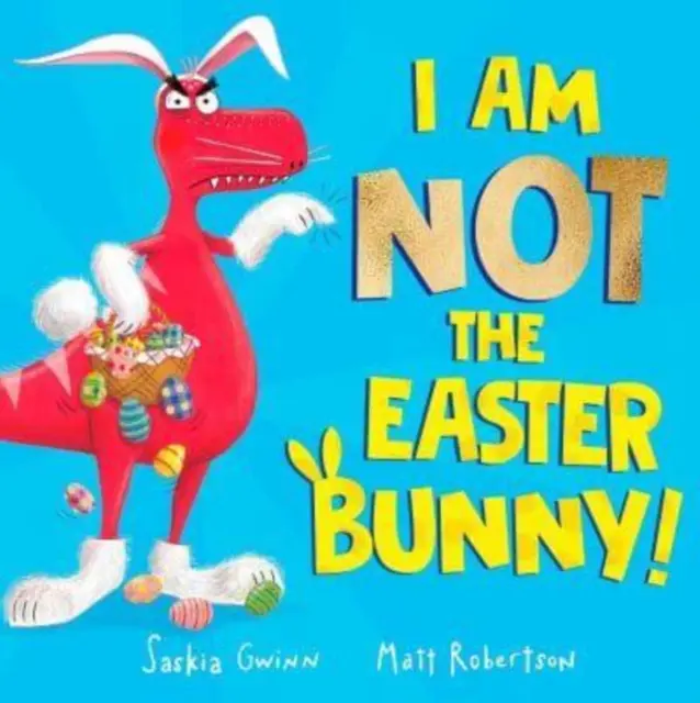 No soy el conejo de Pascua - I Am Not the Easter Bunny!