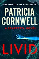 Livid - El nuevo thriller de Kay Scarpetta de la bestseller número 1 - Livid - The new Kay Scarpetta thriller from the No.1 bestseller