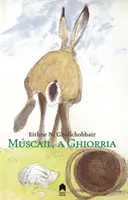 Muscail, a Ghiorria