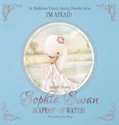 Sophia Swan ¡Tiene Miedo al Agua! - Sophia Swan Is Afraid of Water!