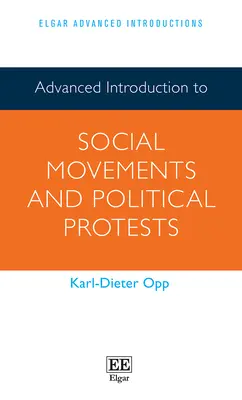 Introducción avanzada a los movimientos sociales y las protestas políticas - Advanced Introduction to Social Movements and Political Protests