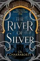 Río de plata - Cuentos de la trilogía de Daevabad - River of Silver - Tales from the Daevabad Trilogy