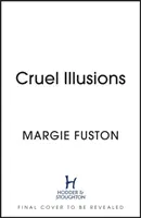 Cruel Illusions - la fantasía mágica deliciosamente oscura y adictiva - Cruel Illusions - the deliciously dark and addictive magical fantasy