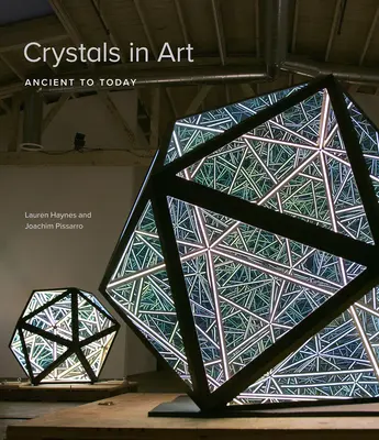Los cristales en el arte: De la Antigüedad a nuestros días - Crystals in Art: Ancient to Today