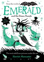 Esmeralda y el desfile del océano - Emerald and the Ocean Parade