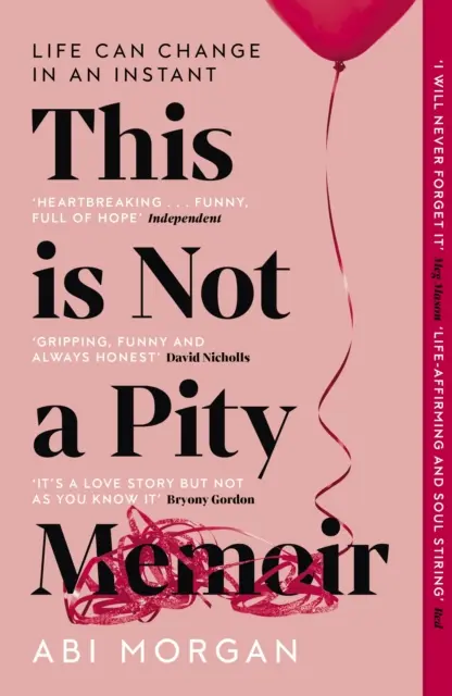 Esto no es un libro de memorias - El bestseller desgarrador y reafirmante de la escritora de The Split. - This is Not a Pity Memoir - The heartbreaking and life-affirming bestseller from the writer of The Split