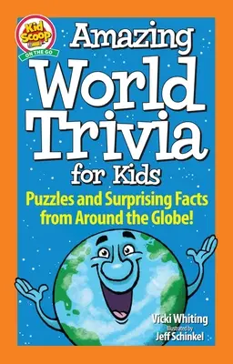 Trivialidades asombrosas sobre el mundo para niños: Rompecabezas y datos sorprendentes de todo el mundo. - Amazing World Trivia for Kids: Puzzles and Surprising Facts from Around the Globe!