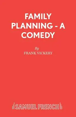 Planificación familiar - Comedia - Family Planning - A Comedy