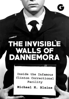 Los muros invisibles de Dannemora: Dentro del infame correccional de Clinton - The Invisible Walls of Dannemora: Inside the Infamous Clinton Correctional Facility