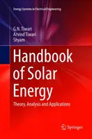 Manual de energía solar: Teoría, análisis y aplicaciones - Handbook of Solar Energy: Theory, Analysis and Applications