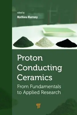 Cerámica conductora de protones: De los fundamentos a la investigación aplicada - Proton-Conducting Ceramics: From Fundamentals to Applied Research