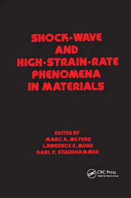 Ondas de choque y fenómenos de alta velocidad de deformación en materiales - Shock Wave and High-Strain-Rate Phenomena in Materials