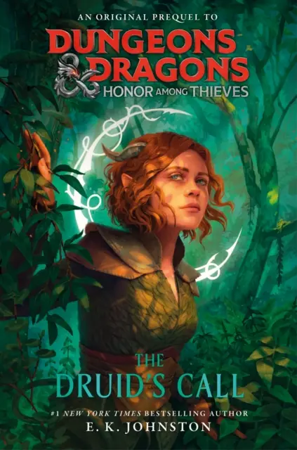 Dungeons & Dragons: Honor entre Ladrones: La Llamada del Druida - Dungeons & Dragons: Honor Among Thieves: The Druid's Call