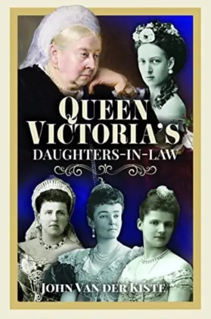 Las nueras de la reina Victoria - Queen Victoria's Daughters-In-Law