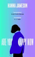 Are You Happy Now - 'Una de las mejores novelas de 2023' Sara Collins - Are You Happy Now - 'One of the best novels of 2023' Sara Collins