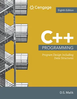 Programación en C++: Diseño de programas incluyendo estructuras de datos - C++ Programming: Program Design Including Data Structures