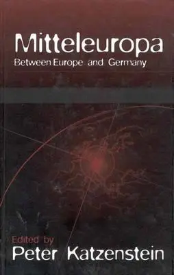 Mitteleuropa: Entre Europa y Alemania - Mitteleuropa: Between Europe and Germany