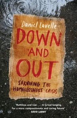 Abajo y fuera: Sobrevivir a la crisis de los sin techo - Down and Out: Surviving the Homelessness Crisis