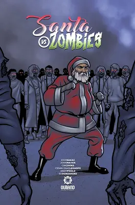 Papá Noel contra los zombis, 1 - Santa Vs Zombies, 1