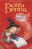 Bella Donna 6: Bella Embrujada - Bella Donna 6: Bella Bewitched