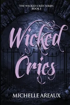 Gritos malvados - Wicked Cries