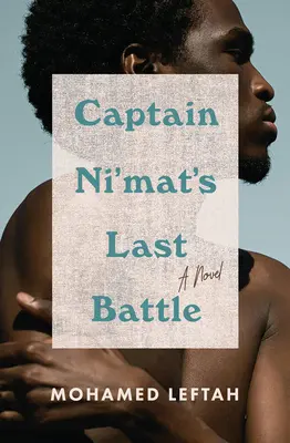 La última batalla del capitán Ni'mat - Captain Ni'mat's Last Battle