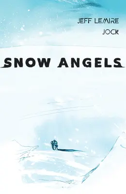 Snow Angels Volumen 2 - Snow Angels Volume 2