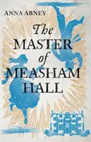 El amo de Measham Hall - Master of Measham Hall