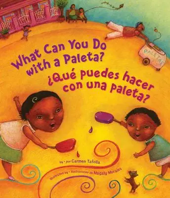 Qu Puedes Hacer Con Una Paleta (What Can You Do with a Paleta Spanish Edition ) - Qu Puedes Hacer Con Una Paleta? (What Can You Do with a Paleta Spanish Edition )