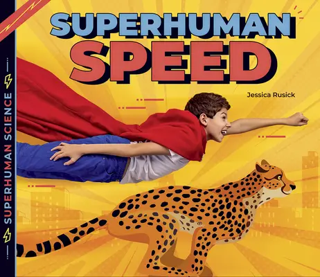 Velocidad sobrehumana - Superhuman Speed