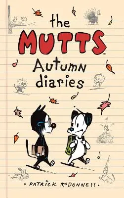 Diarios de otoño de Mutts - The Mutts Autumn Diaries