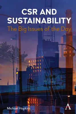 RSC y sostenibilidad: Los grandes temas del día - Csr and Sustainability: The Big Issues of the Day