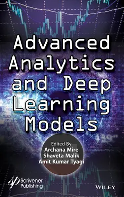 Analítica avanzada y modelos de aprendizaje profundo - Advanced Analytics and Deep Learning Models