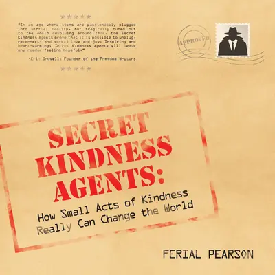 Agentes Secretos de Bondad - Secret Kindness Agents