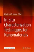 Técnicas de caracterización in situ de nanomateriales - In-Situ Characterization Techniques for Nanomaterials