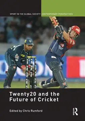 Twenty20 y el futuro del críquet - Twenty20 and the Future of Cricket