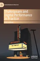 Shakespeare y la interpretación digital en la práctica - Shakespeare and Digital Performance in Practice