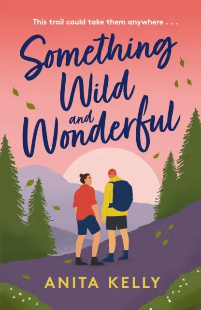 Algo Salvaje y Maravilloso - ¡Una nueva y encantadora comedia romántica queer! - Something Wild & Wonderful - A charming new grumpy-meets-sunshine queer rom-com!