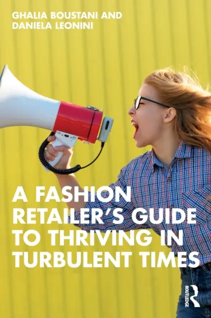 Guía del minorista de moda para prosperar en tiempos turbulentos - A Fashion Retailer's Guide to Thriving in Turbulent Times