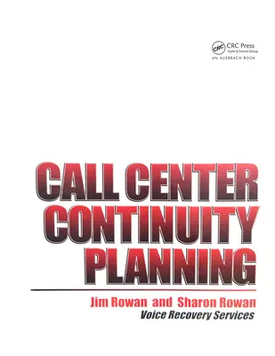 Planificación de la continuidad del centro de llamadas - Call Center Continuity Planning