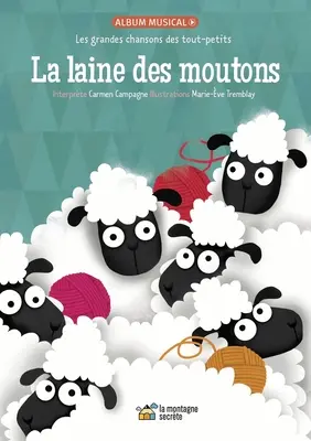 La Laine Des Moutons: Las grandes canciones de los más pequeños - La Laine Des Moutons: Les Grandes Chansons Des Tout-Petits