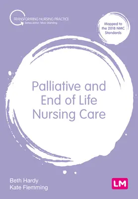 Cuidados paliativos y cuidados de enfermería al final de la vida - Palliative and End of Life Nursing Care