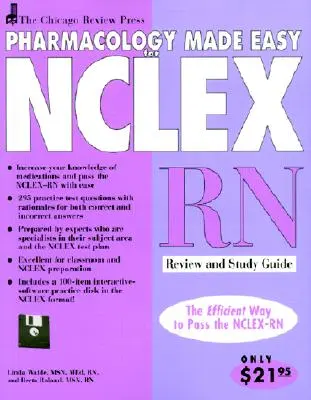 Pharmacology Made Easy for NCLEX-RN: Guía de repaso y estudio [Con disco]. - Pharmacology Made Easy for NCLEX-RN: Review and Study Guide [With Disk]