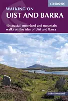 Walking on Uist and Barra - 40 paseos por la costa, los páramos y las montañas de todas las islas de Uist y Barra - Walking on Uist and Barra - 40 coastal, moorland and mountain walks on all the isles of Uist and Barra