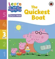 Aprende con Peppa Phonics Nivel 3 Libro 3 - El Barco Más Rápido (Phonics Reader) - Learn with Peppa Phonics Level 3 Book 3 - The Quickest Boat (Phonics Reader)