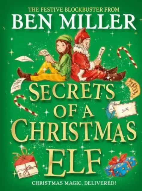 Secretos de un elfo navideño: la magia navideña del autor del gran éxito Diario de un elfo navideño. - Secrets of a Christmas Elf - top-ten festive magic from author of smash hit Diary of a Christmas Elf