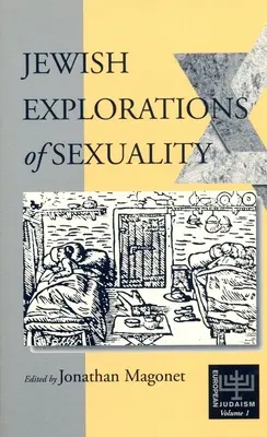 Exploraciones judías de la sexualidad - Jewish Explorations of Sexuality