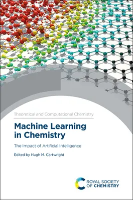 Aprendizaje automático en química: El impacto de la inteligencia artificial - Machine Learning in Chemistry: The Impact of Artificial Intelligence